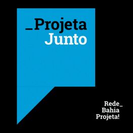 Show cover of Projeta Junto! O podcast do Rede Bahia Projeta