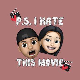 Show cover of PS I Hate This Movie