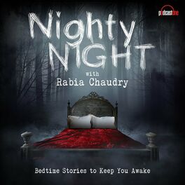 Show cover of Nighty Night with Rabia Chaudry
