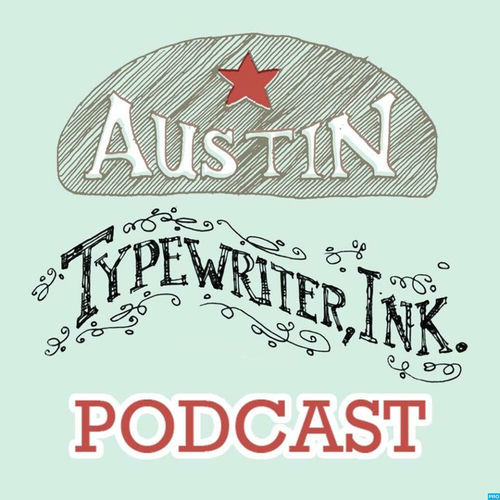 Listen to Austin Typewriter, Ink. Podcast podcast Deezer