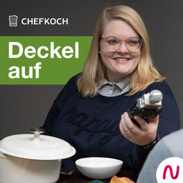 Show cover of Deckel auf - der Chefkoch Podcast