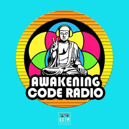 Show cover of Awakening Code Radio