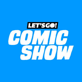Show cover of Let's Go! Comic Show