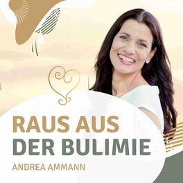 Show cover of Raus aus der Bulimie - Zurück ins Leben! Andrea Ammann