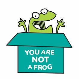 Show cover of You Are Not A Frog