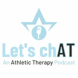 Show cover of FIRSTAR Let's chAT: an Athletic Therapy podcast | Official Podcast of WFATT