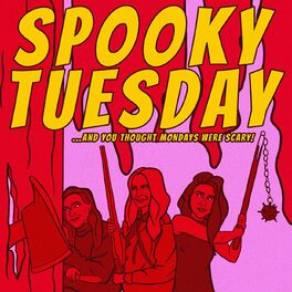Show cover of Spooky Tuesday — A Horror Movie Podcast