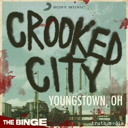 Show cover of Crooked City: Youngstown, OH