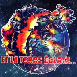 Show cover of Et la Terre éclata... 💥 Saga MP3