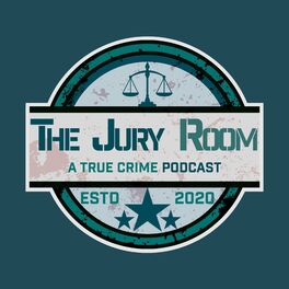 Show cover of The Jury Room- A True Crime Podcast