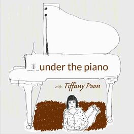 Show cover of under the piano with Tiffany Poon