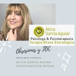 Show cover of Obsesiones y TOC - Terapia Breve Estratégica Madrid y Málaga - Alicia García Aguiar