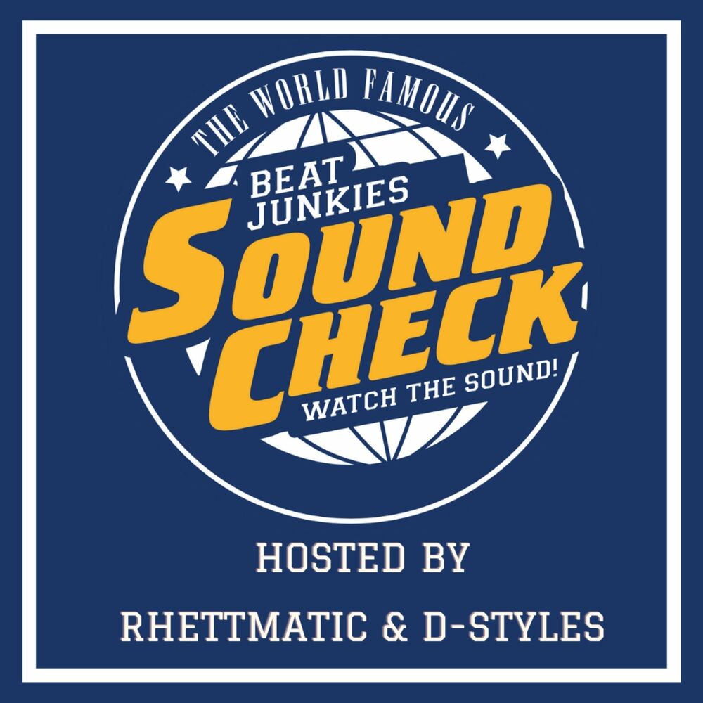 Listen to The Beat Junkies - Sound Check podcast