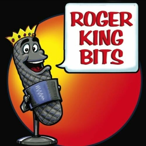 Listen To Roger King Bits Podcast | Deezer