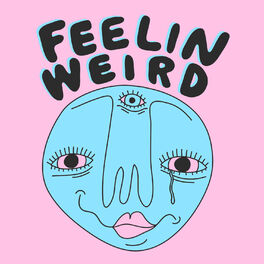 Show cover of Feelin Weird