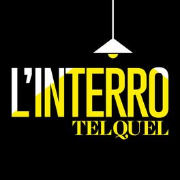 Show cover of L'Interrogatoire de TelQuel