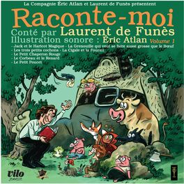 Show cover of Raconte-Moi Conté par Laurent de Funès sur une illustration sonore d'Eric Atlan