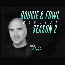 Show cover of Bougie & Fowl