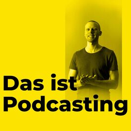 Show cover of Das ist Podcasting