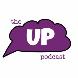 Show cover of The UP Podcast