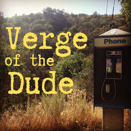 Show cover of Verge of the Dude