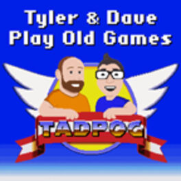 Show cover of TADPOG: Tyler and Dave Play Old Games