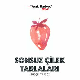 Show cover of Sonsuz Çilek Tarlaları