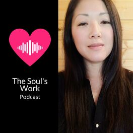 Show cover of The Soul's Work Podcast