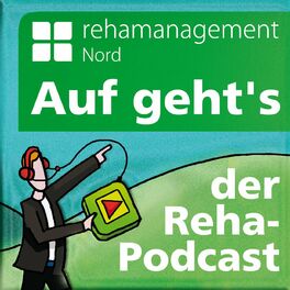 Show cover of Auf geht-s-der Reha-Podcast!