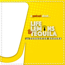 Show cover of Life Lemons and Tequila Podcast