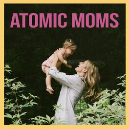 Show cover of Atomic Moms