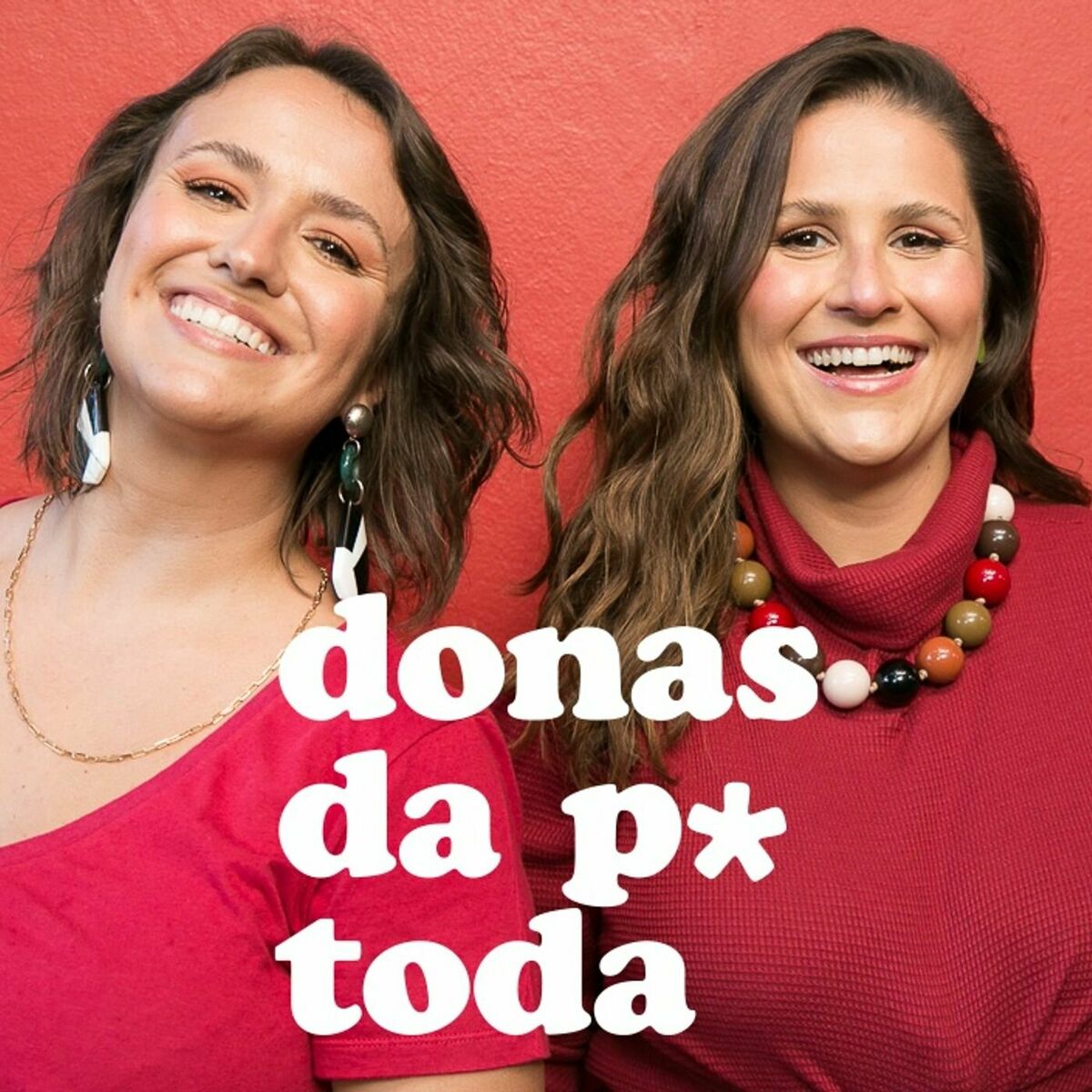 Listen to Donas da P* Toda podcast | Deezer