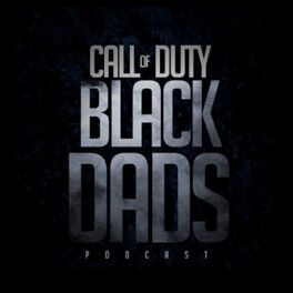 Show cover of Call of Duty Black Dads Podcast