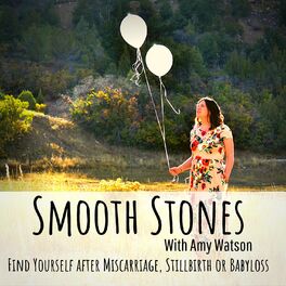Show cover of Smooth Stones-Find Yourself after Miscarriage, Stillbirth or Babyloss