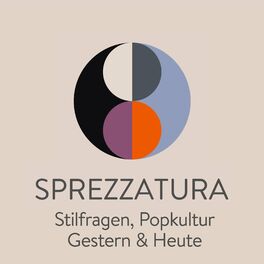 Show cover of Sprezzatura - Stilfragen, Popkultur, Gestern und Heute