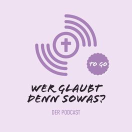 Show cover of Wer glaubt denn sowas? - to go!