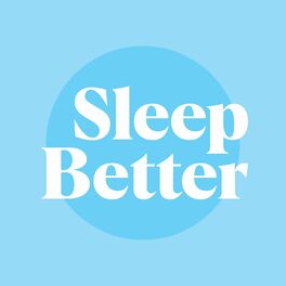 Show cover of Sleep Better | A Sleep Podcast: Music with Background Noise and Nature Sounds for Sleep, Relaxation, Focus, and Meditation