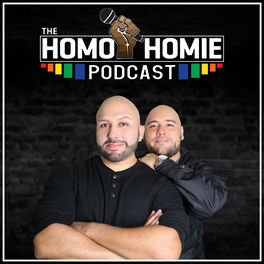 Listen to The Homo Homie Podcast podcast | Deezer