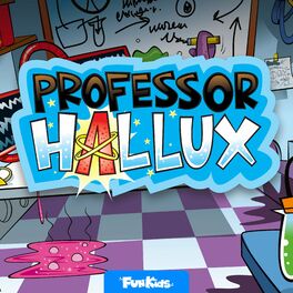 Show cover of Professor Hallux: The Human Body Podcast for Kids