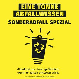 Show cover of Eine Tonne Abfallwissen – Sonderabfall Spezial