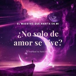Show cover of No solo de amor se vive
