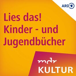 Show cover of Lies das! Kinder- und Jugendbücher bei MDR KULTUR