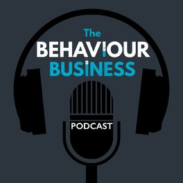 Show cover of The Behaviour Business Podcast