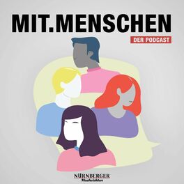 Show cover of Mit.Menschen - der Podcast von, für und mit Menschen