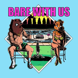 Show cover of Bare With Us