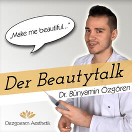 Show cover of Der Beautytalk - Meine Reise zwischen Schönheit, Falten und vollen Lippen - Oezgoeren Aesthetik 