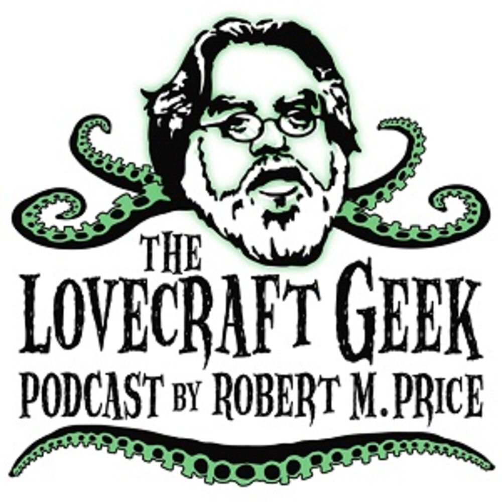 Listen to The Lovecraft Geek podcast