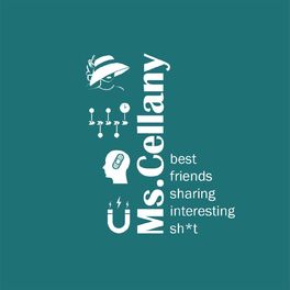 Show cover of Ms.Cellany - Best Friends Sharing Interesting Sh*t