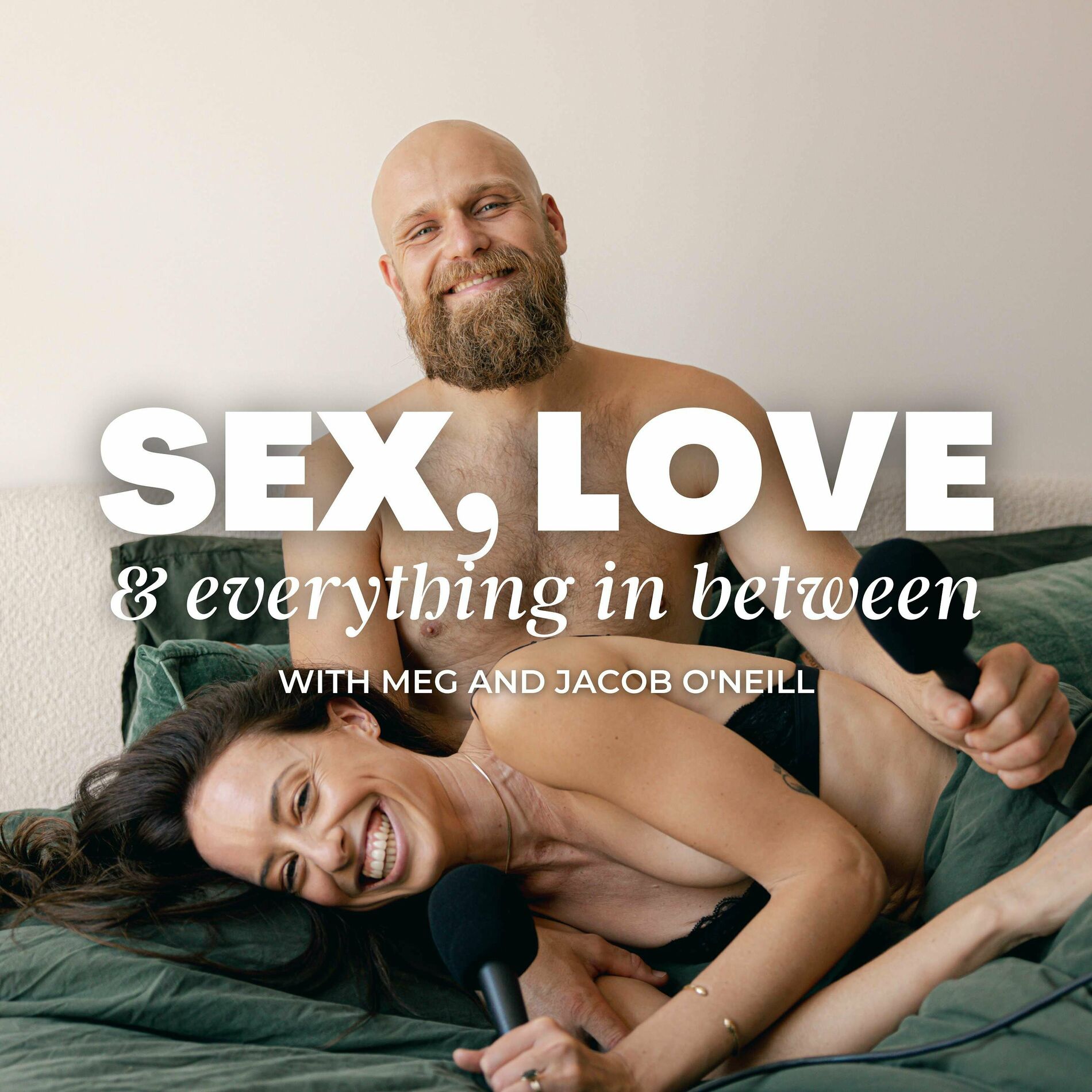 Listen to Sex Love Everything In Between podcast Deezer 