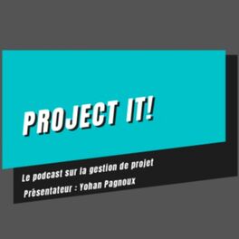 Show cover of Project it! Le podcast sur la gestion de projet !